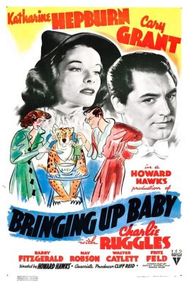 Bringing Up Baby! A Hilarious Romp through Accidental Pets and Misguided Romance!